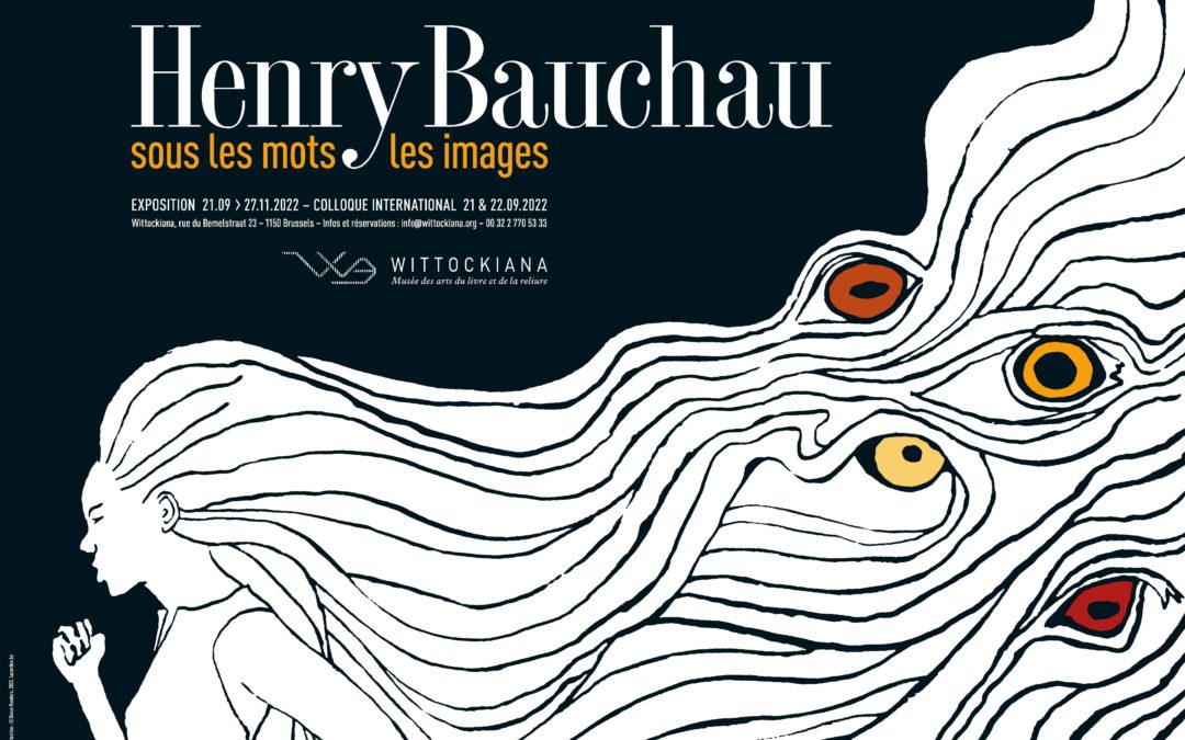Henry Bauchau, sous les mots, les images