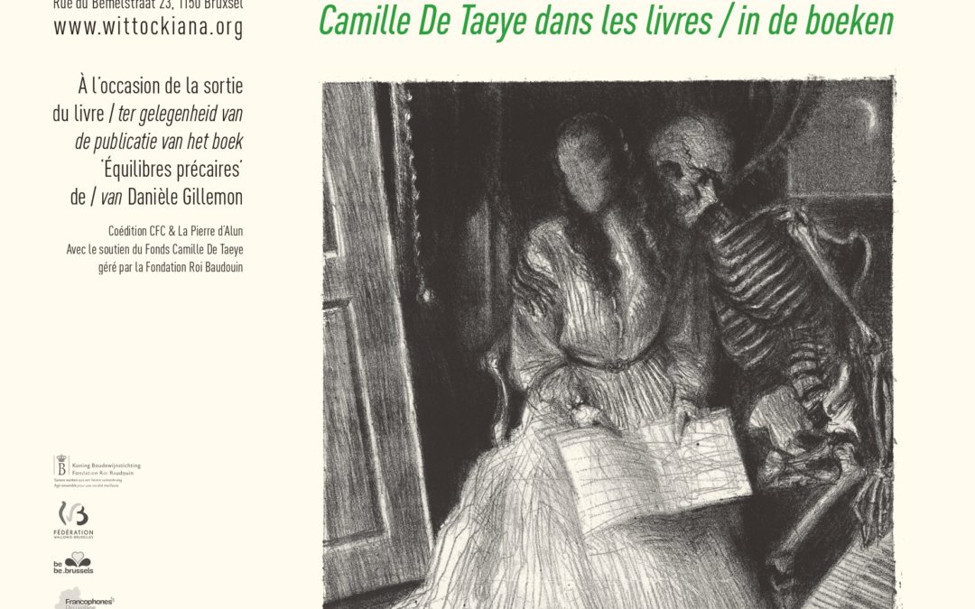 L&rsquo;Immortalité chimérique. Camille De Taeye dans les livres